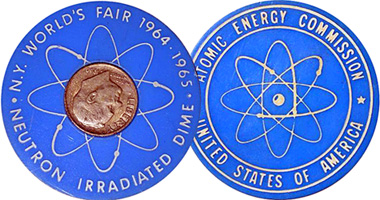 US World's Fair Neutron Irradiated Dime 1964